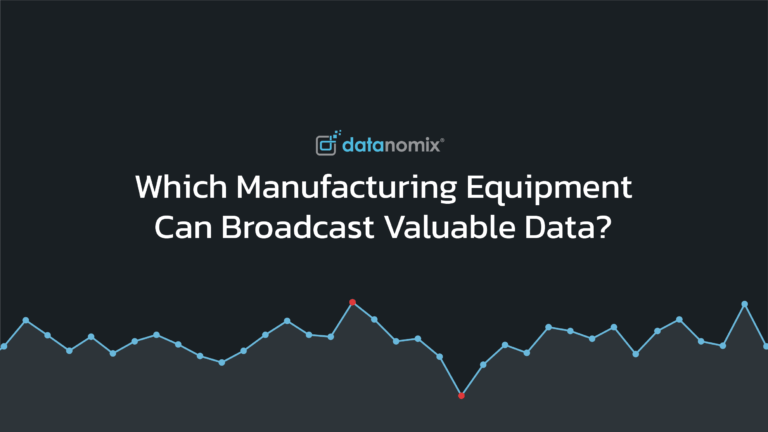 VIDEO: Which Manufacturing Equipment Can Broadcast Valuable Data?
