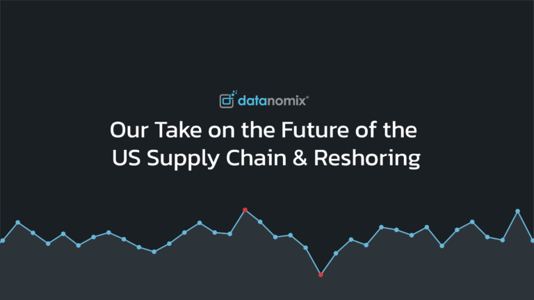 Our Take on the Future of the US Supply Chain & Reshoring