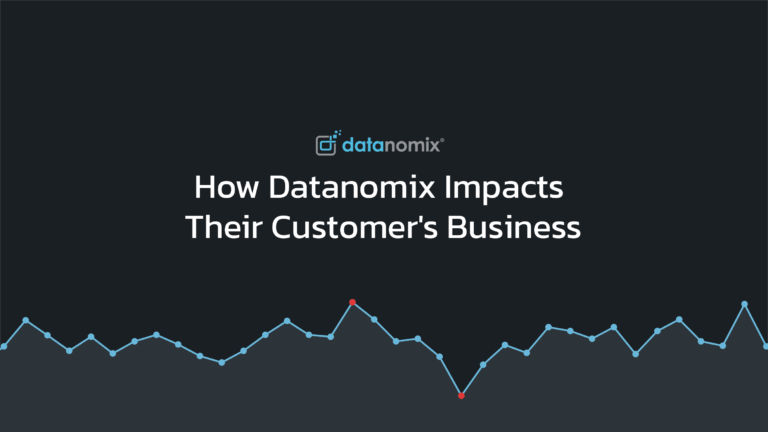 How Datanomix Impacts Their Customer’s Business