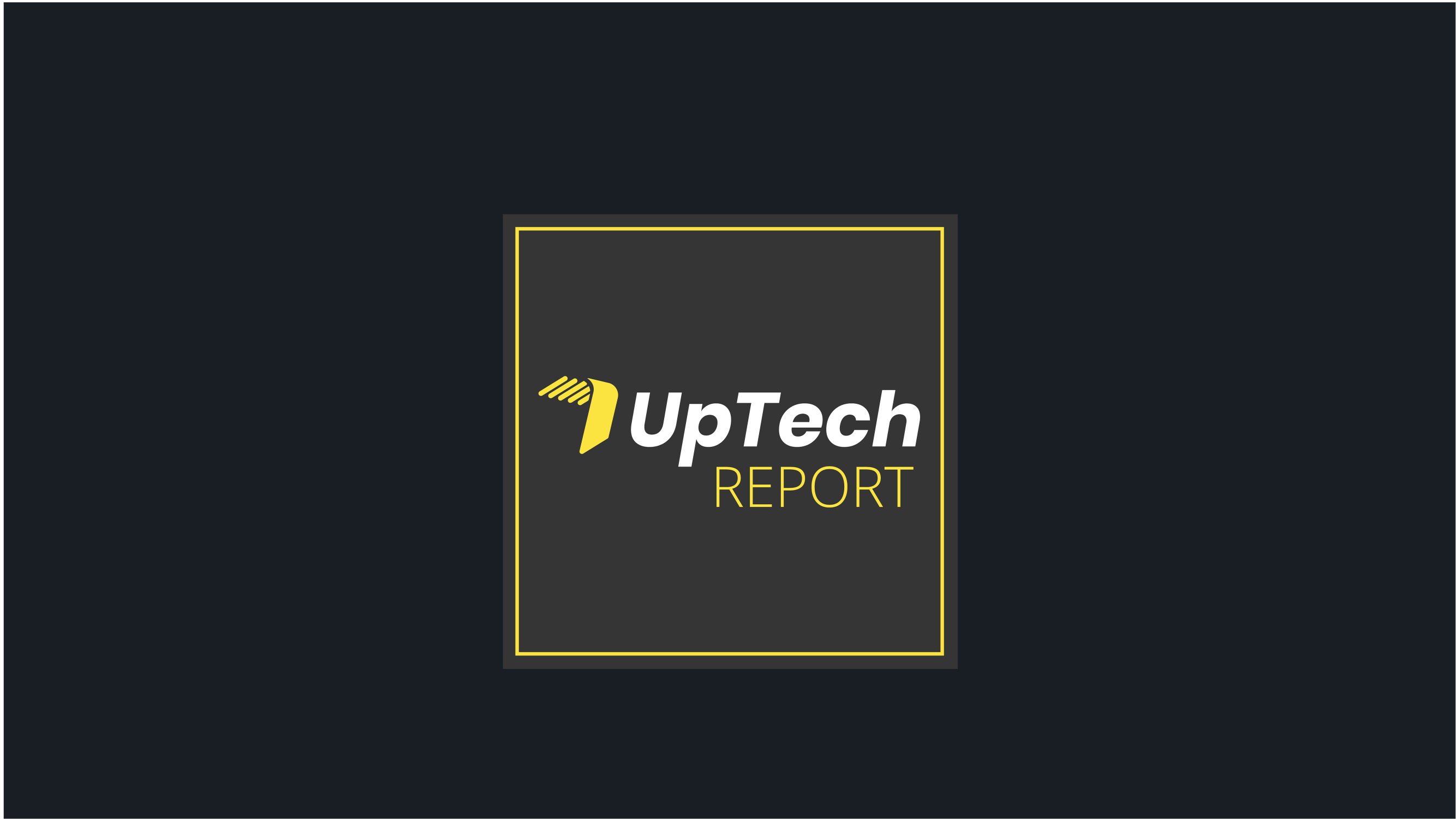 Uptech Report