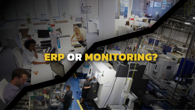 ERP or Production Monitoring Software? Which Do You Need? 