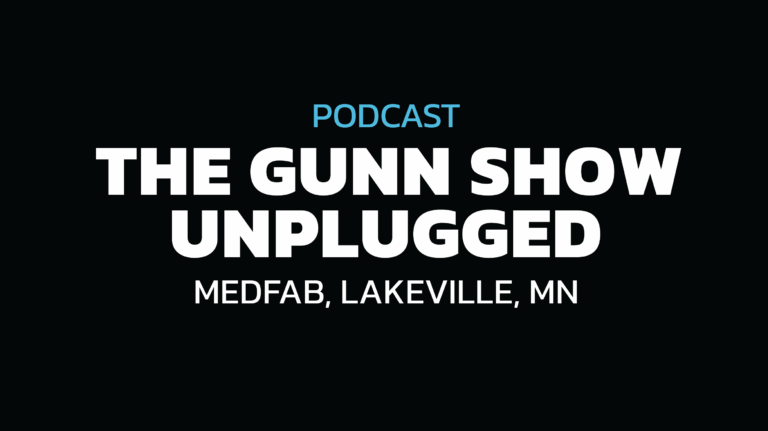 MedFab Inc. Get's Unplugged on The Gunn Show Podcast.