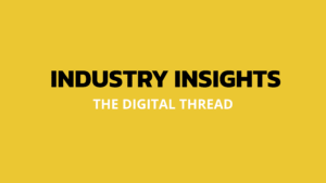 The Digital Thread: Where Precision Manufacturing Breaks Down